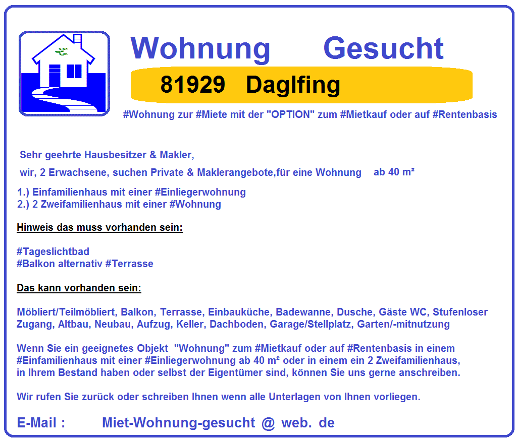 #81929 #Daglfing #Wohnung #Gesucht mit der #Option zum #Mietkauf oder auf #Rentenbasis zum 01-08-2018