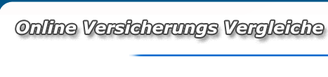 Versicherungen online berechnen und abschlie�en Versicherungsvergleich online berechnen und abschlie�en, auf unserem Portal http://www.online-versicherungs-vergleiche.de  