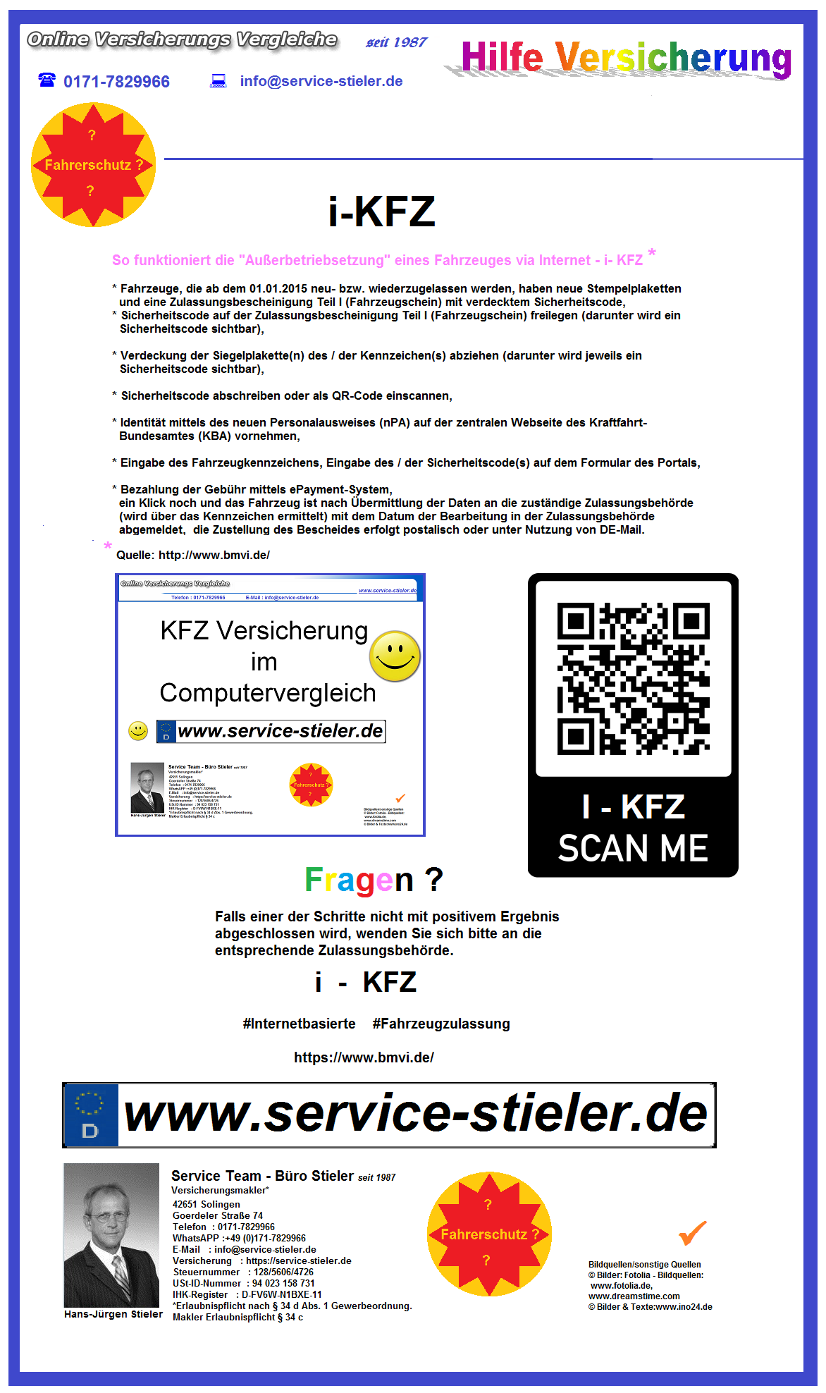 I-KFZ - Informationen anfordern : * #Internetbasierte #Fahrzeugzulassung #Informationen zum #Projekt #i-KFZ Als Innovator des deutschen E-Governments digitalisiert das Bundesministerium für Digitales und https://www.service-stieler.de/