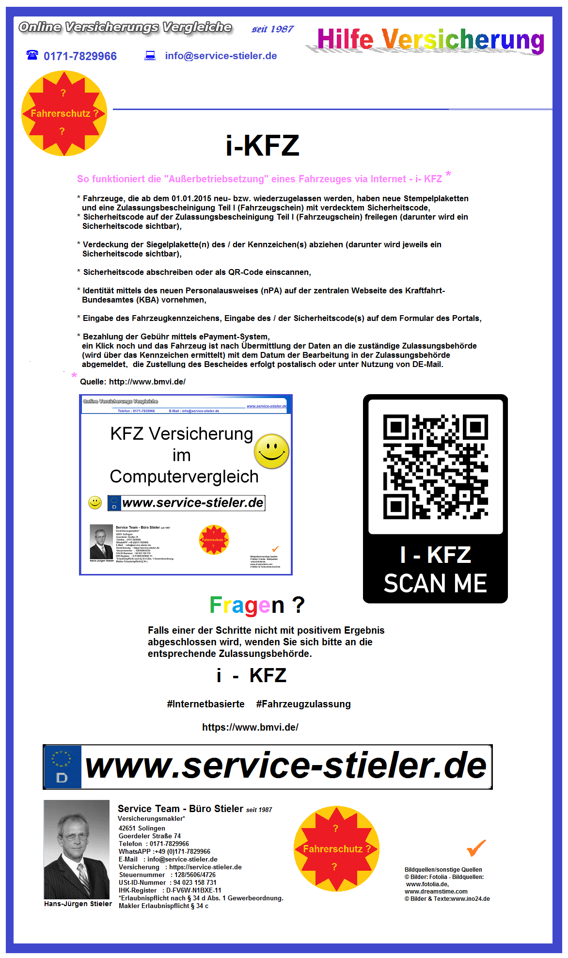 I-KFZ - Informationen anfordern : * #Internetbasierte #Fahrzeugzulassung #Informationen zum #Projekt #i-KFZAls Innovator des deutschen E-Governments digitalisiert das Bundesministerium fr Digitales und https://www.service-stieler.de/